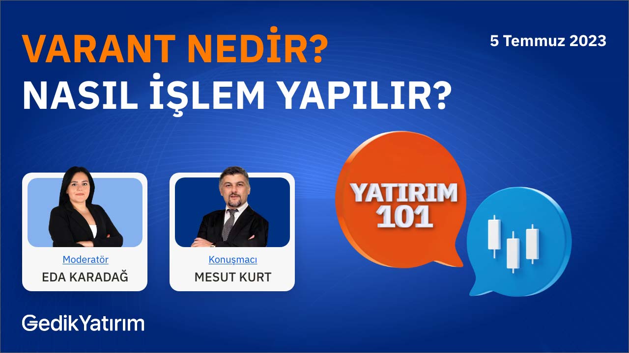 Varant Nedir? Nasıl İşlem Yapılır?